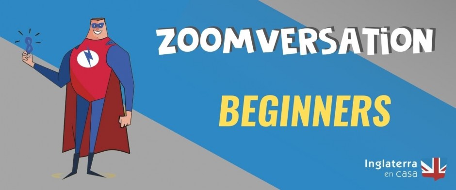 Zoomversation Academy Beginners (Tu-Th 20:10)