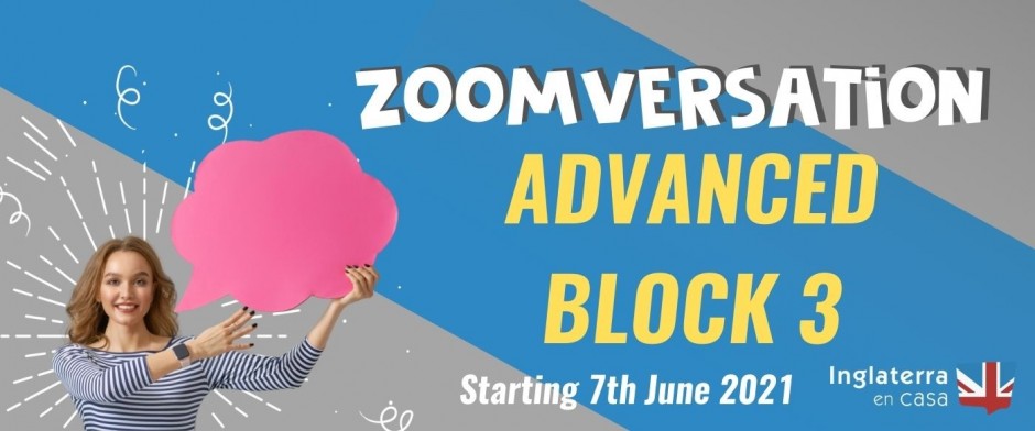 Zoomversation Advanced Block 3